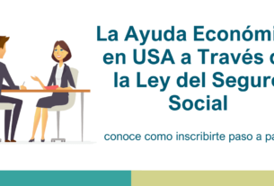 Subsidio: La Ayuda Económica en USA a Través de la Ley del Seguro Social