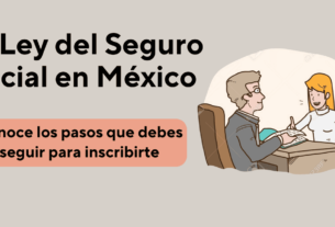 Subsidio: La Ley del Seguro Social en México