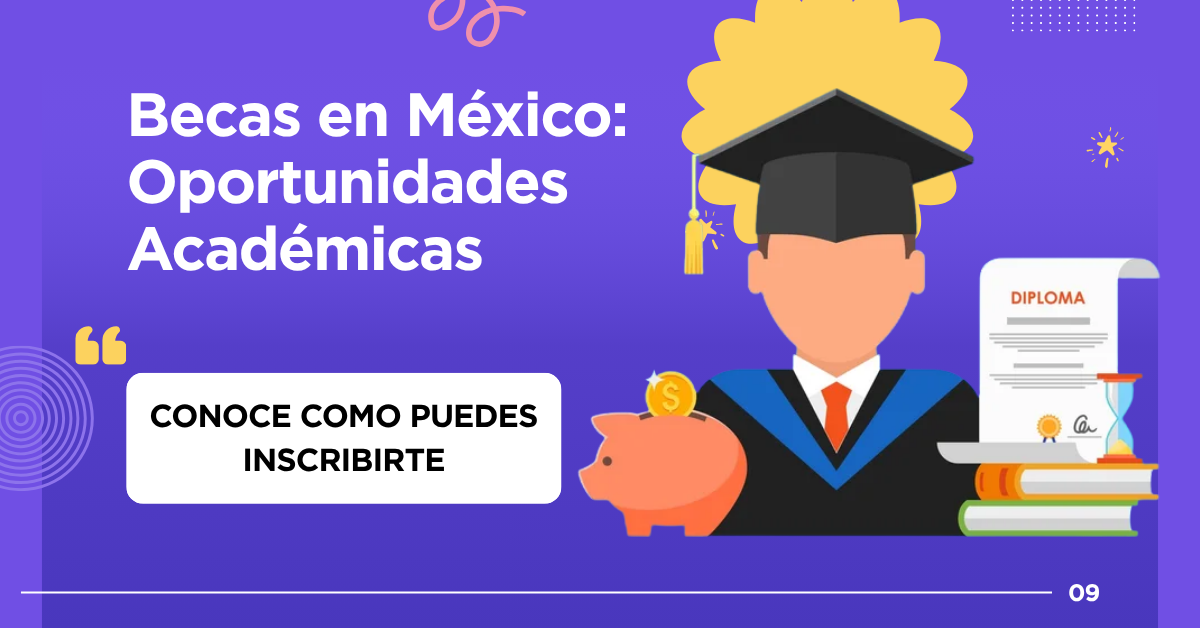 Becas en México: Oportunidades Académicas
