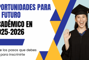 Oportunidades para el Futuro Académico en 2025-2026